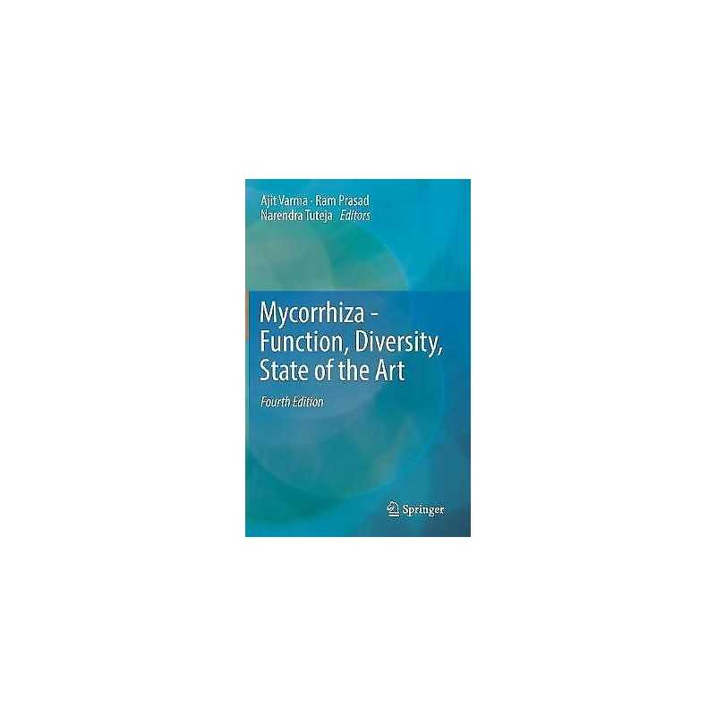 Mycorrhiza - Function, Diversity, State of the Art - 9783319530635