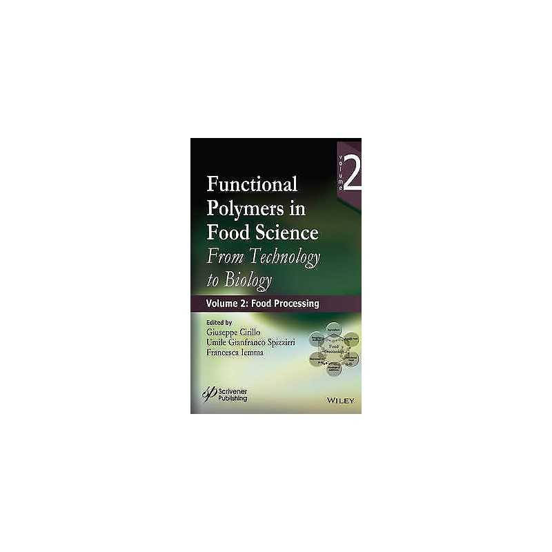 Functional Polymers in Food Science - 9781118595183