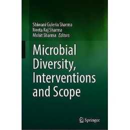 Microbial Diversity, Interventions and Scope - 9789811540981