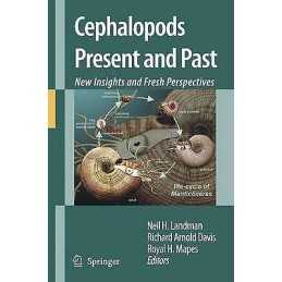 Cephalopods Present and Past: New Insights and Fresh Perspect... - 9789400796812