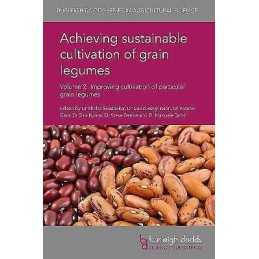 Achieving Sustainable Cultivation of Grain Legumes Volume 2 - 9781786761408