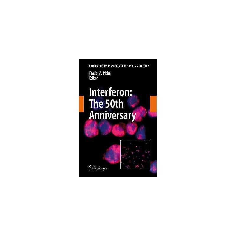 Interferon: The 50th Anniversary - 9783540713289