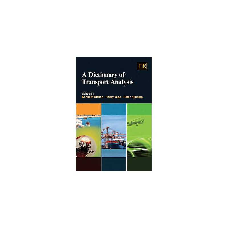 A Dictionary of Transport Analysis - 9781843763758