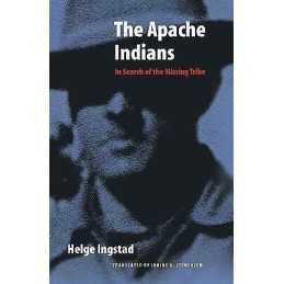 The Apache Indians - 9780803271852