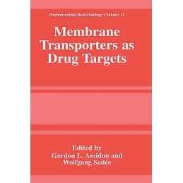 Membrane Transporters as Drug Targets - 9780306460944