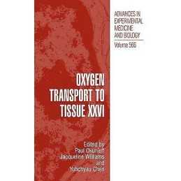 Oxygen Transport to Tissue XXVI - 9780387250625