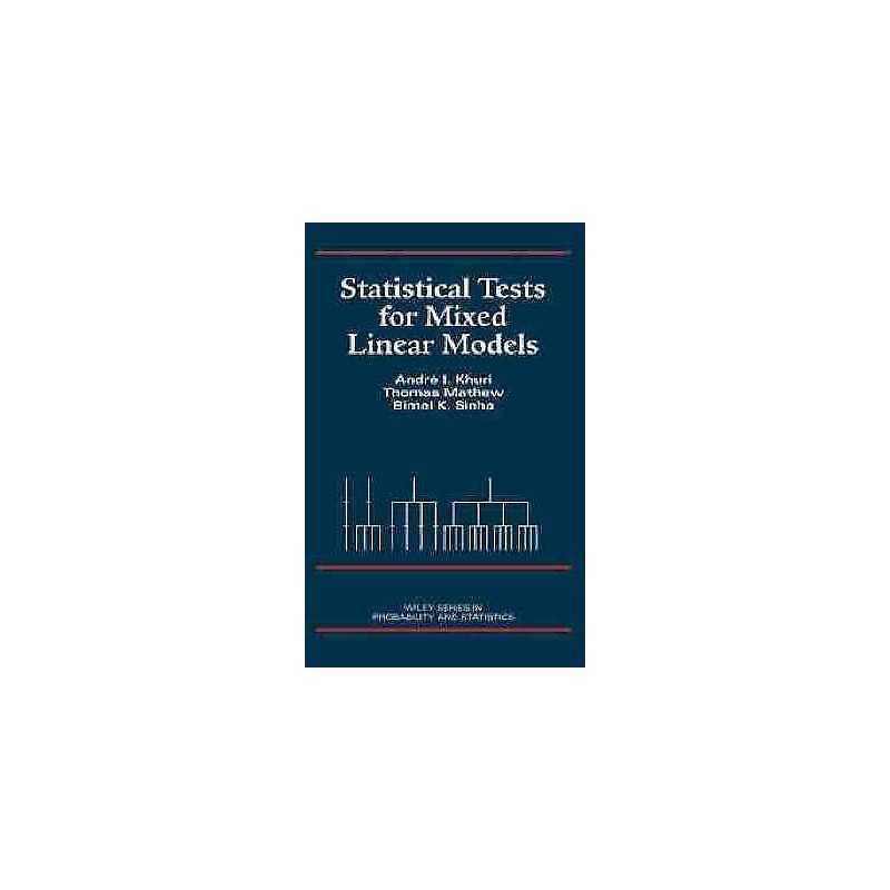 Statistical Tests for Mixed Linear Models - 9780471156536