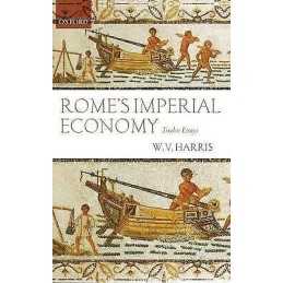 Romes Imperial Economy - 9780199595167