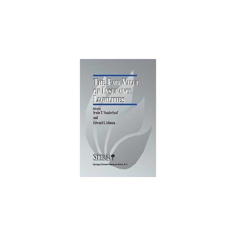 The Fair Value of Insurance Liabilities - 9780792399414
