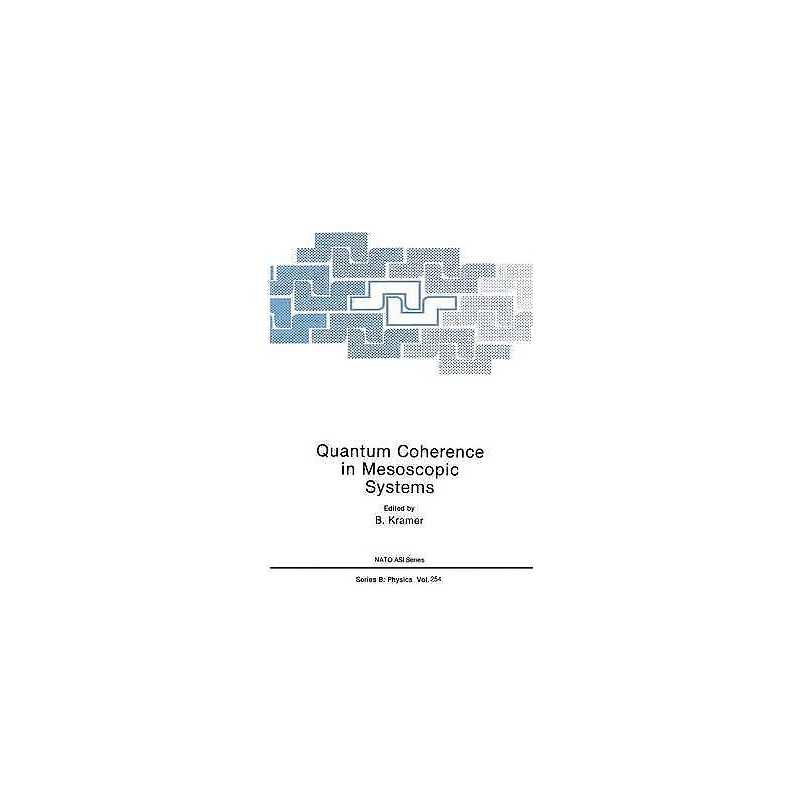 Quantum Coherence in Mesoscopic Systems - 9781489937001