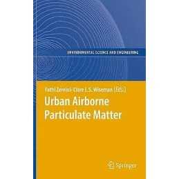 Urban Airborne Particulate Matter - 9783642122774