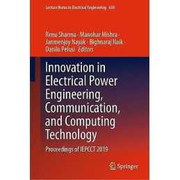 Innovation in Electrical Power Engineering, Communication, an... - 9789811523045
