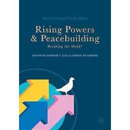 Rising Powers and Peacebuilding - 9783319606200