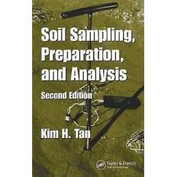 Soil Sampling, Preparation, and Analysis - 9780849334993