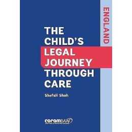The The Childs Legal Journey Through Care - 9781910039908