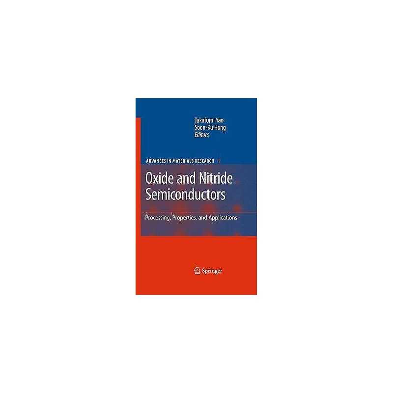 Oxide and Nitride Semiconductors - 9783642100291