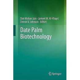 Date Palm Biotechnology - 9789401780599
