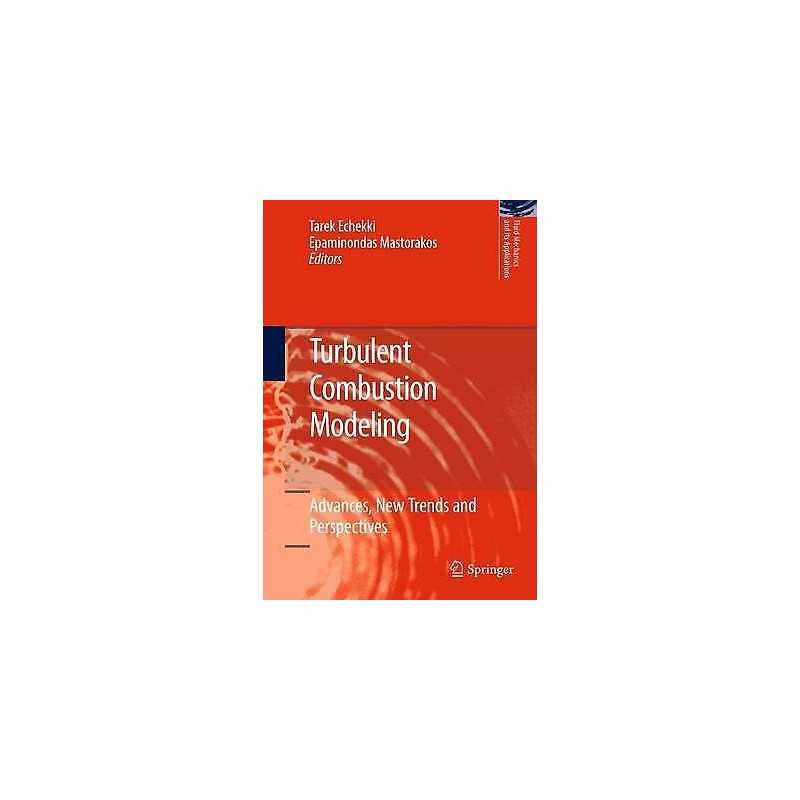 Turbulent Combustion Modeling - 9789400734777