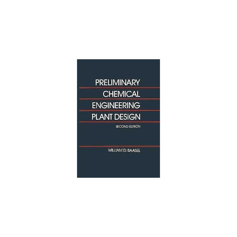 Preliminary Chemical Engineering Plant Design - 9780442234409