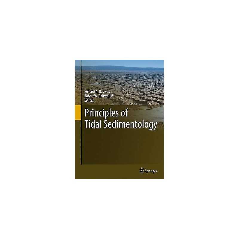 Principles of Tidal Sedimentology - 9789400701229