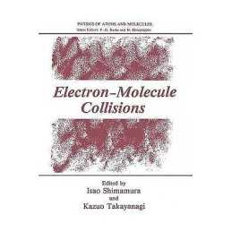 Electron-Molecule Collisions - 9781461294436