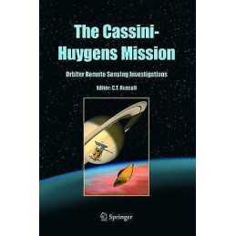 The Cassini-Huygens Mission - 9781402031472