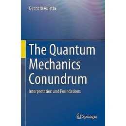 The Quantum Mechanics Conundrum - 9783030166519
