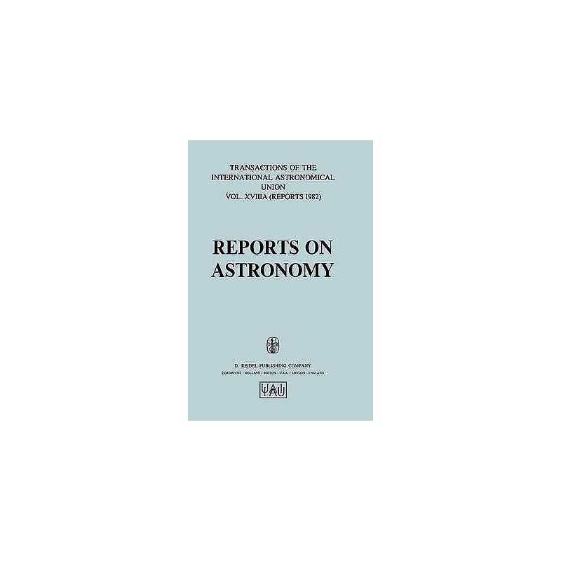 Reports on Astronomy - 9789027714237