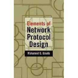 Elements of Network Protocol Design - 9780471197447