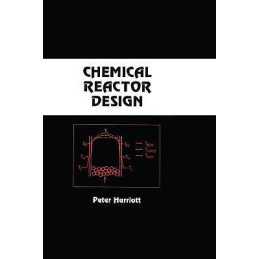 Chemical Reactor Design - 9780824708818