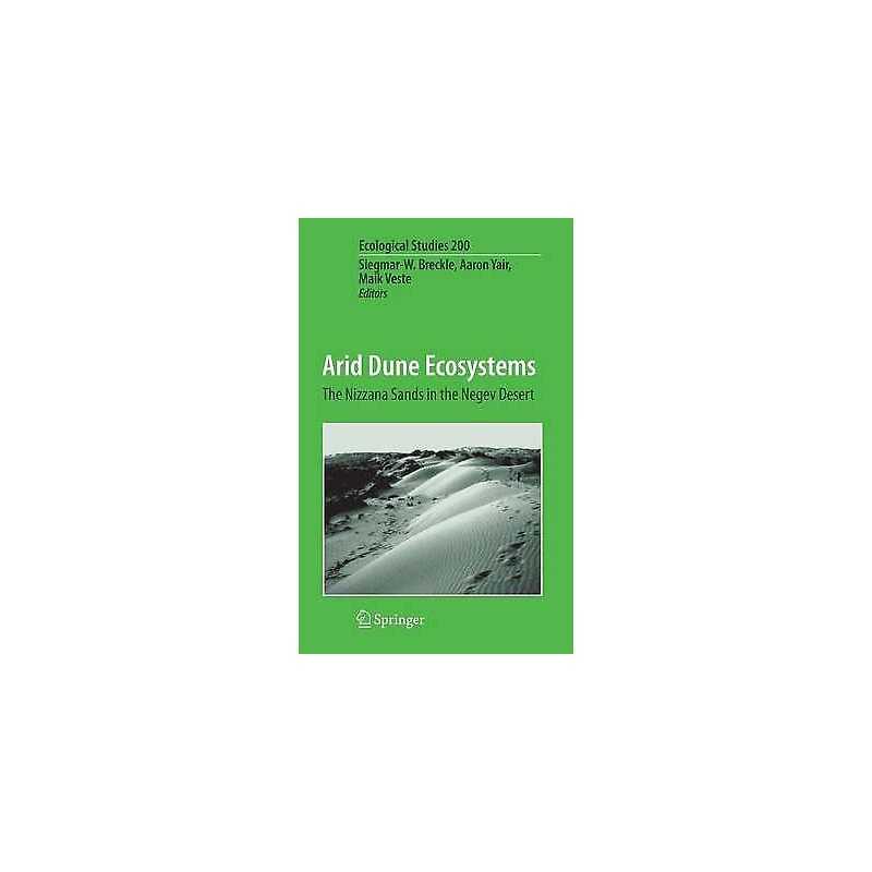 Arid Dune Ecosystems - 9783540754978