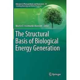 The Structural Basis of Biological Energy Generation - 9789401787413