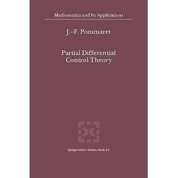 Partial Differential Control Theory - 9789401038454