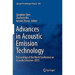 Advances in Acoustic Emission Technology - 9781493947874