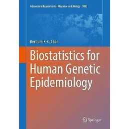 Biostatistics for Human Genetic Epidemiology - 9783319937908