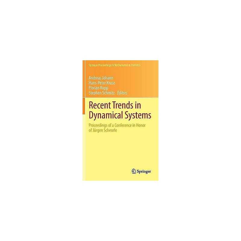Recent Trends in Dynamical Systems - 9783034804509