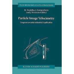 Particle Image Velocimetry - 9789048153947