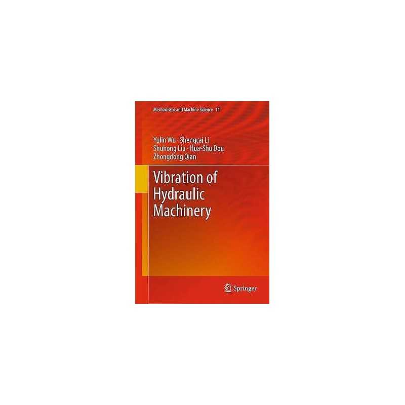 Vibration of Hydraulic Machinery - 9789401781763