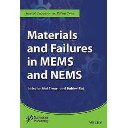 Materials and Failures in MEMS and NEMS - 9781119083603