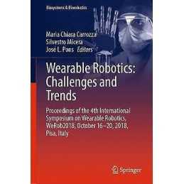 Wearable Robotics: Challenges and Trends - 9783030018863