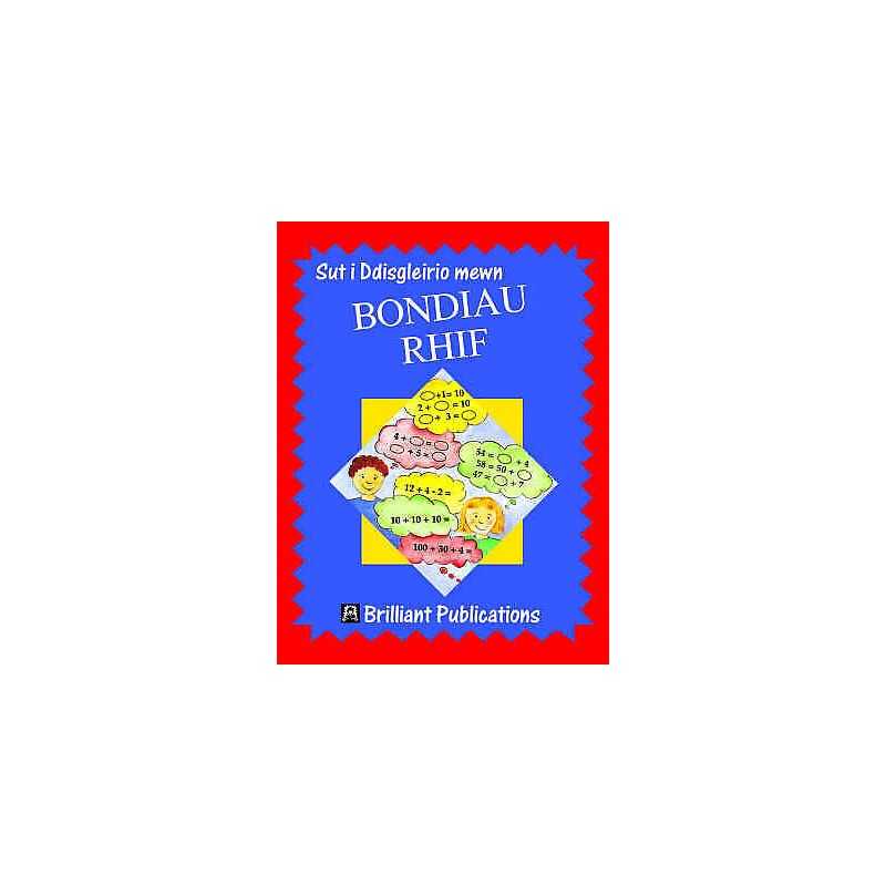 Sut i Ddisgleirio mewn Bondiau Rhif - 9781903853436