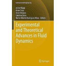 Experimental and Theoretical Advances in Fluid Dynamics - 9783642271076