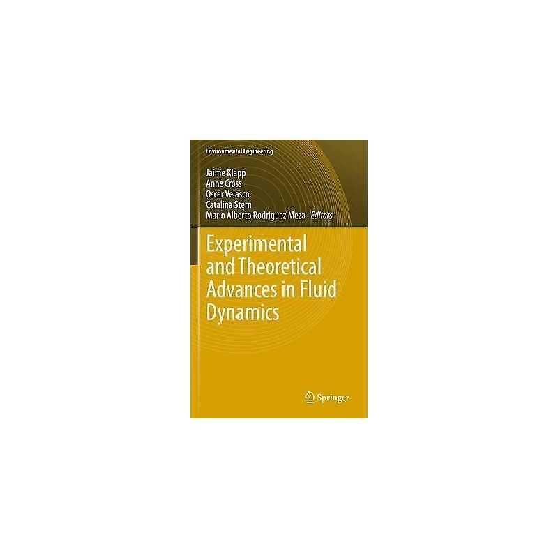 Experimental and Theoretical Advances in Fluid Dynamics - 9783642271076