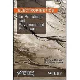 Electrokinetics for Petroleum and Environmental Engineers - 9781118842690