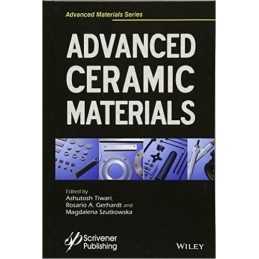 Advanced Ceramic Materials - 9781119242444