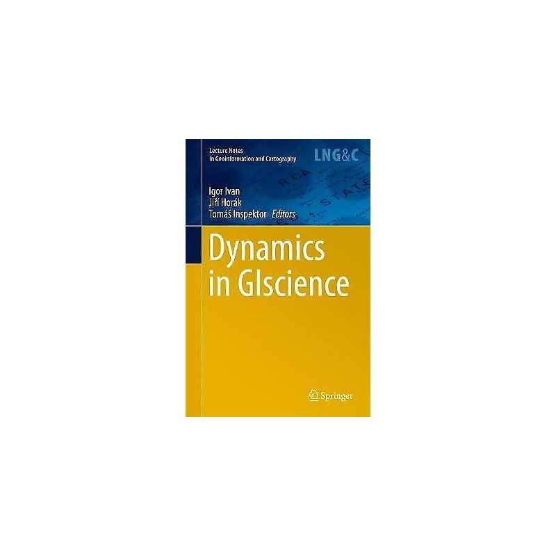 Dynamics in GIscience - 9783319612966