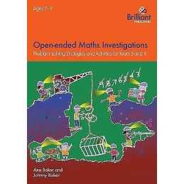 Open-ended Maths Investigations, 7-9 Year Olds - 9781783171859