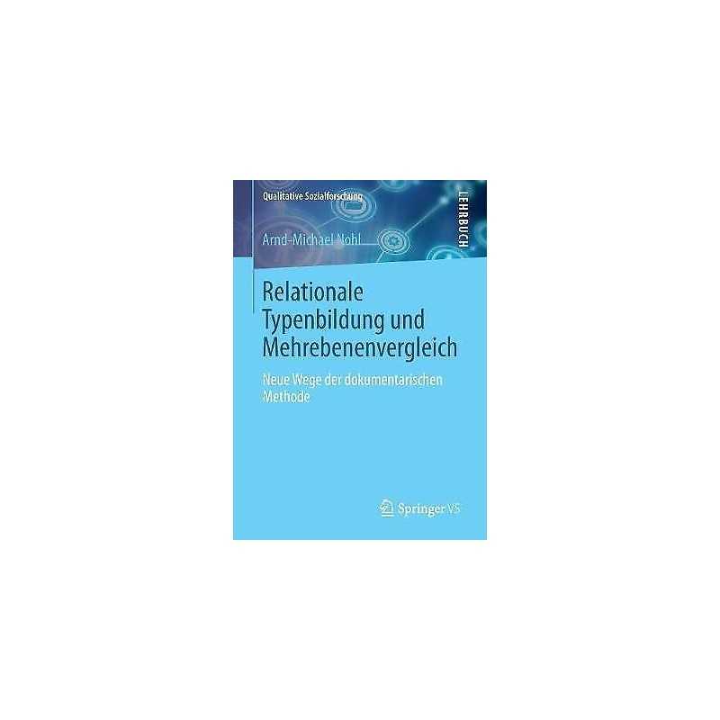 Relationale Typenbildung und Mehrebenenvergleich - 9783658012915
