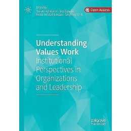 Understanding Values Work - 9783030377502
