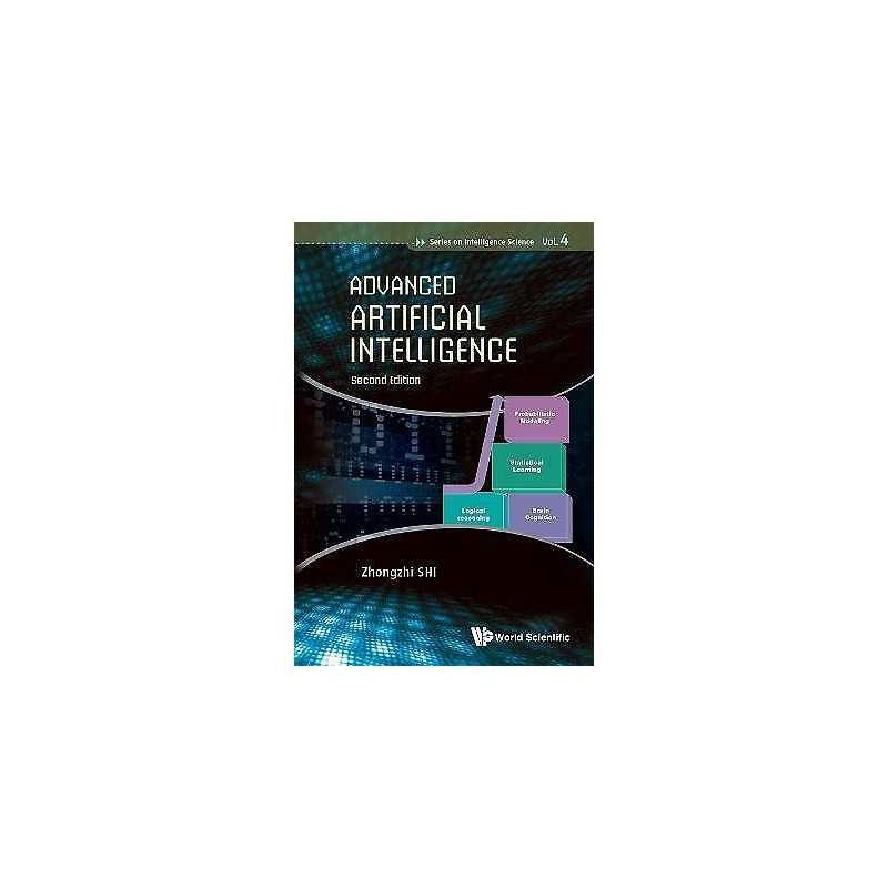 Advanced Artificial Intelligence - 9789811200878